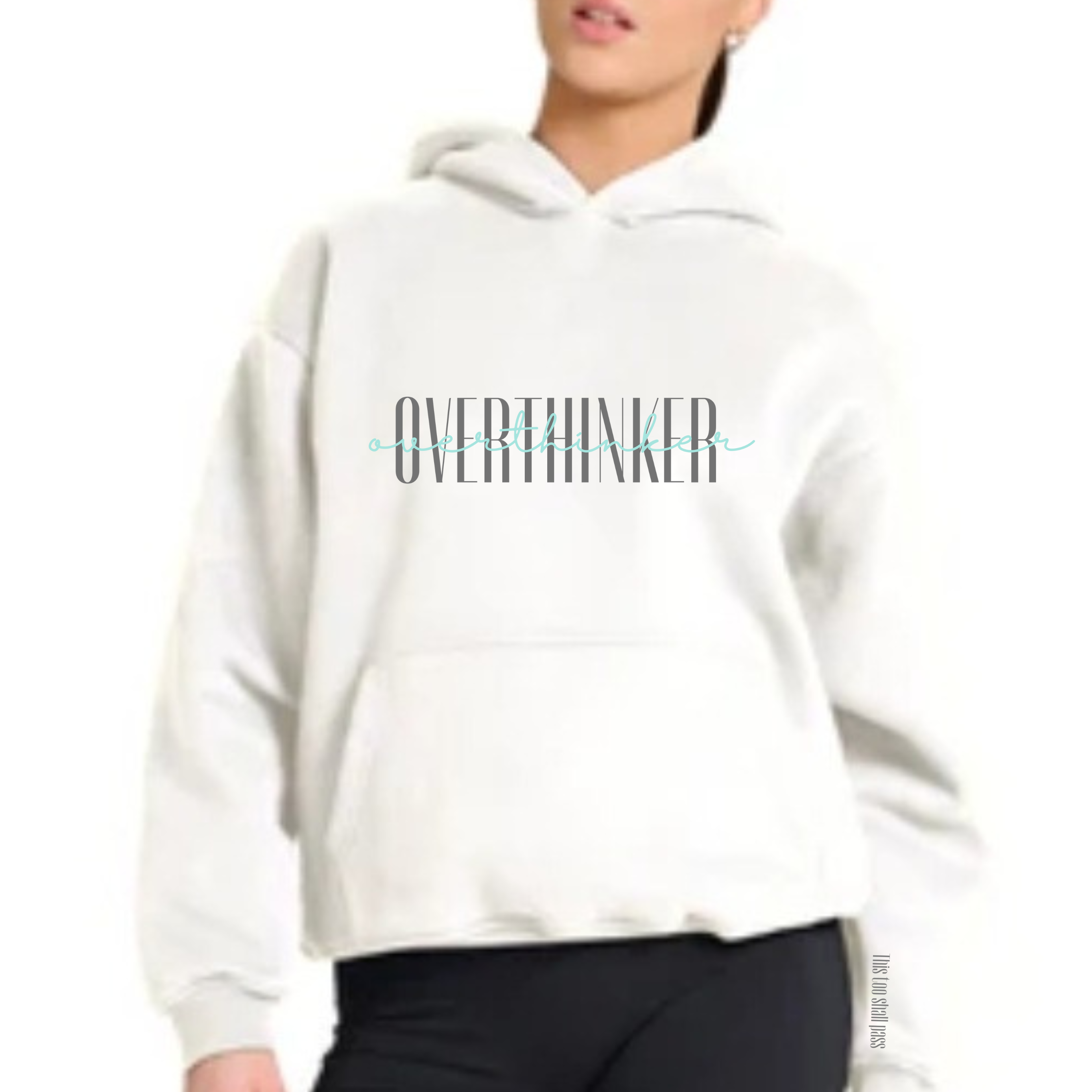 OVERTHINKER - HOODIE